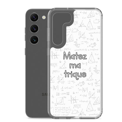 Coque Samsung Matez ma trique - Sedurro