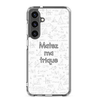 Coque Samsung Matez ma trique - Sedurro