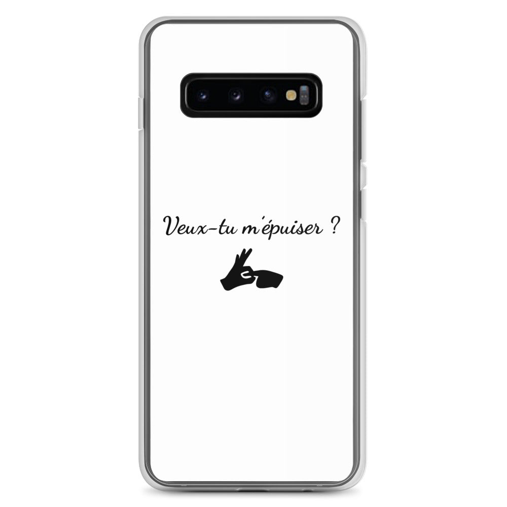 Coque Samsung Veux-tu m'épuiser - Sedurro