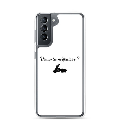 Coque Samsung Veux-tu m'épuiser - Sedurro