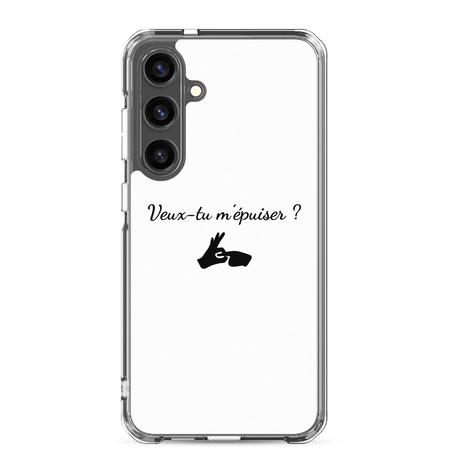 Coque Samsung Veux-tu m'épuiser - Sedurro