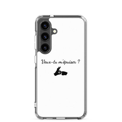 Coque Samsung Veux-tu m'épuiser - Sedurro