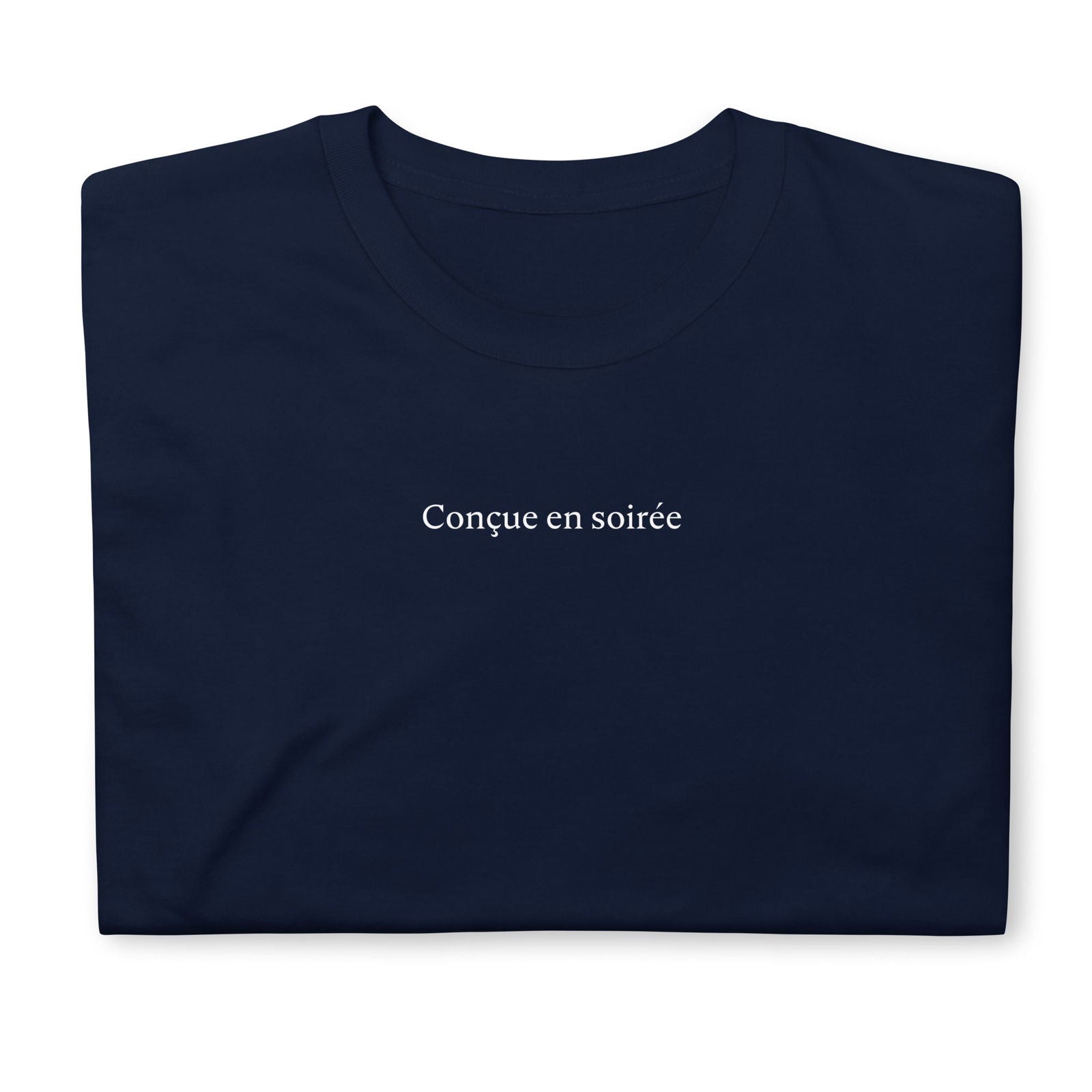 T-shirt unisexe Conçue en soirée - Sedurro