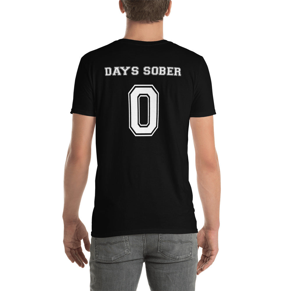 T-shirt unisexe Days sober 0 - Sedurro