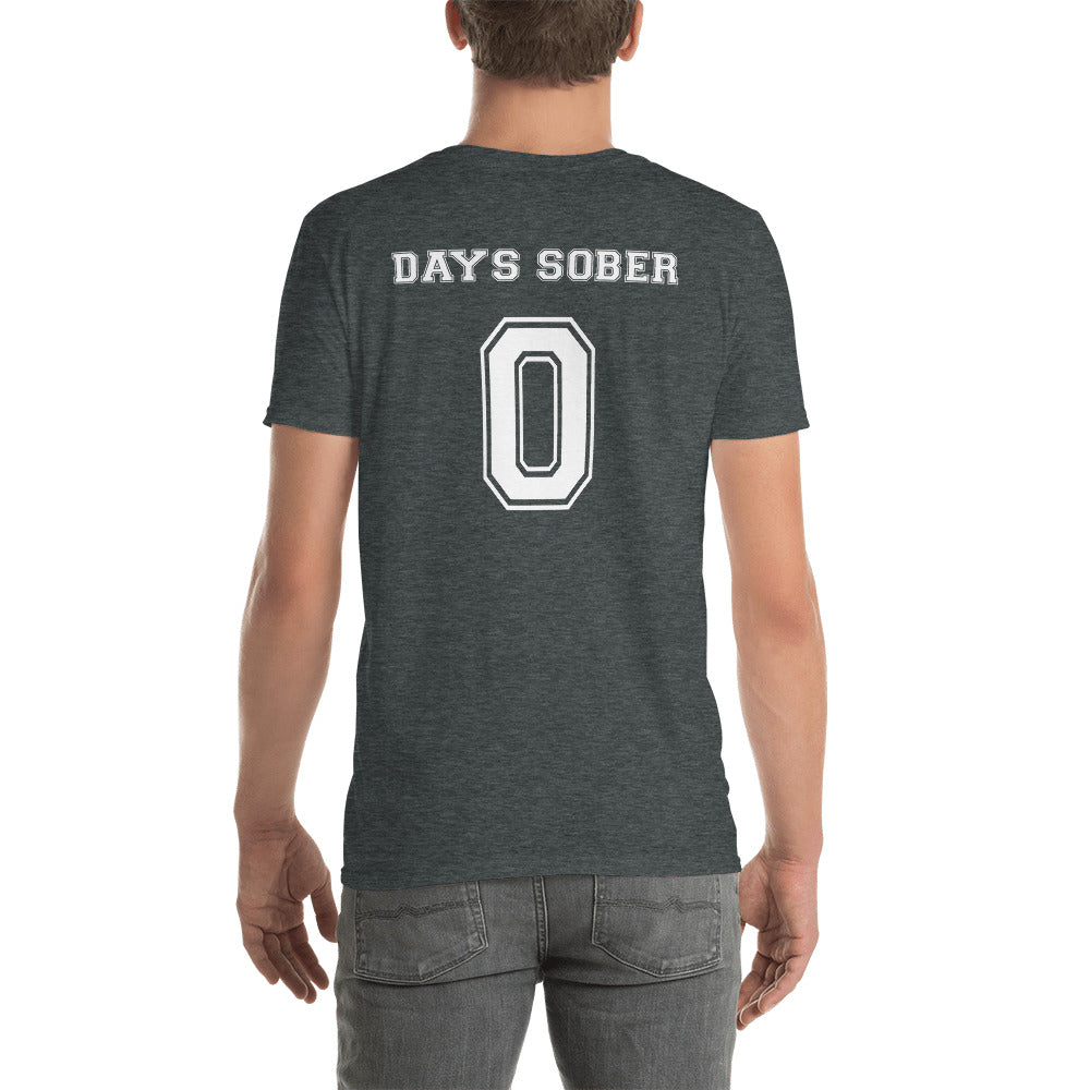 T-shirt unisexe Days sober 0 - Sedurro