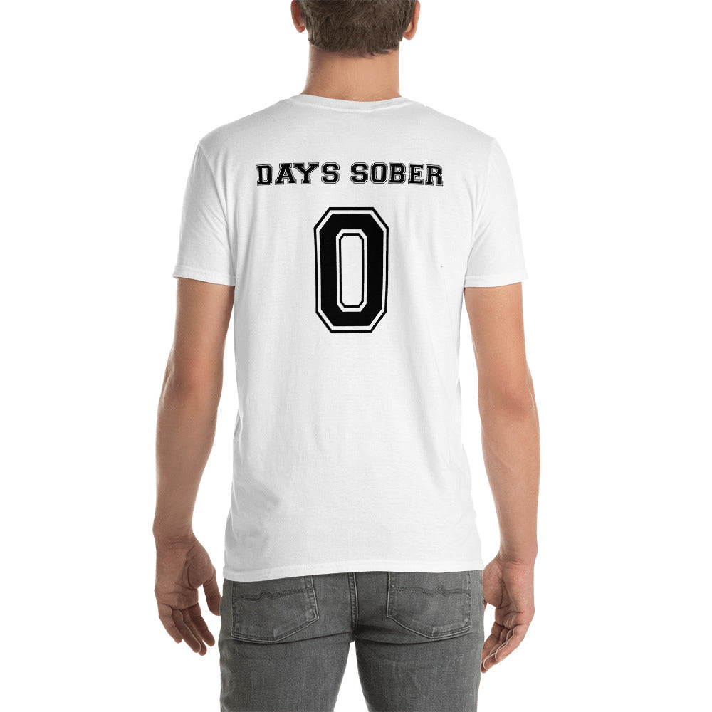 T-shirt unisexe Days sober 0 - Sedurro