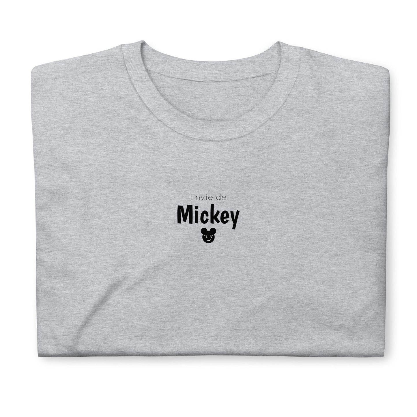 T-shirt unisexe Envie de Mickey - Sedurro