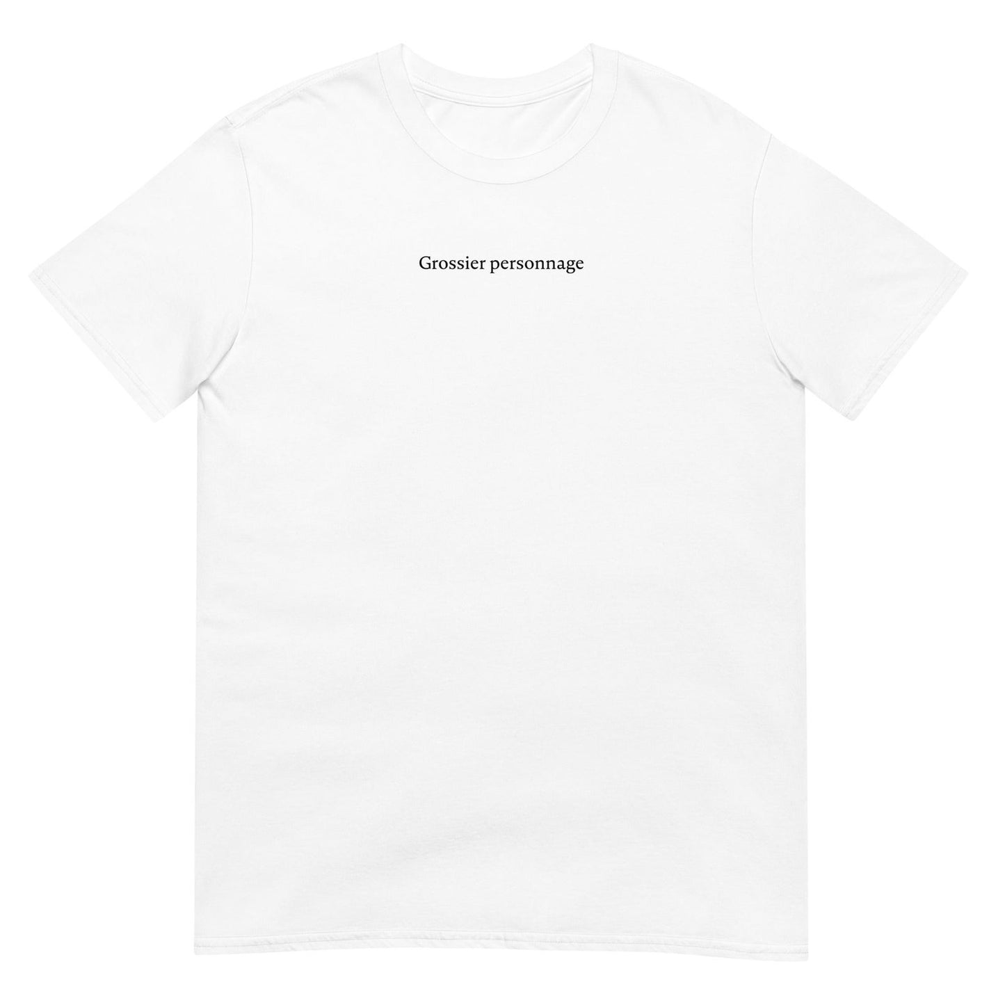 T-shirt unisexe Grossier personnage - Sedurro