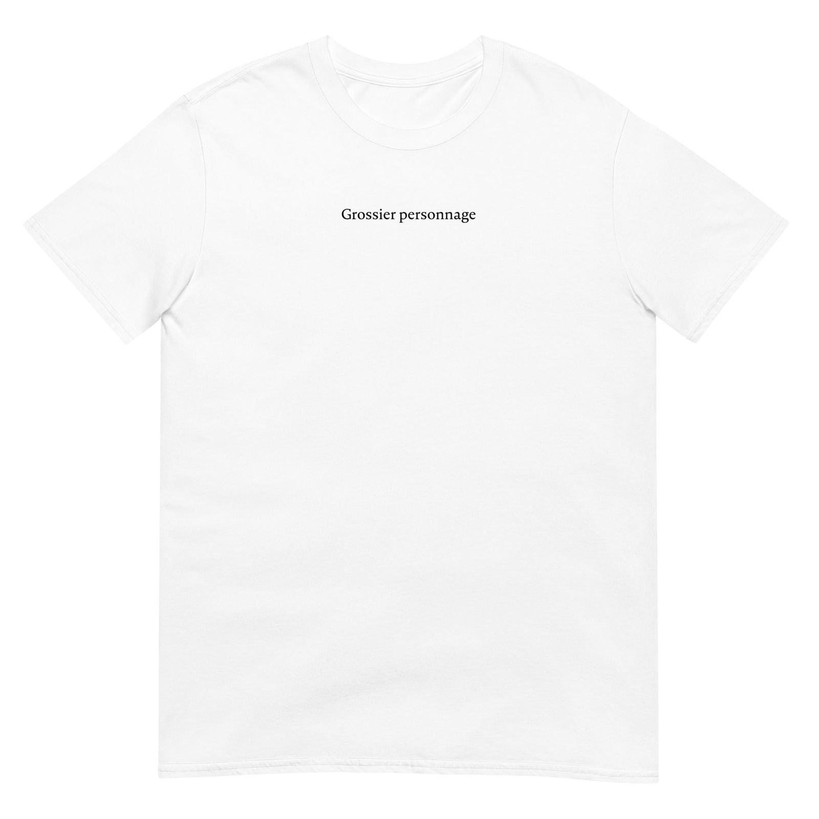 T-shirt unisexe Grossier personnage - Sedurro