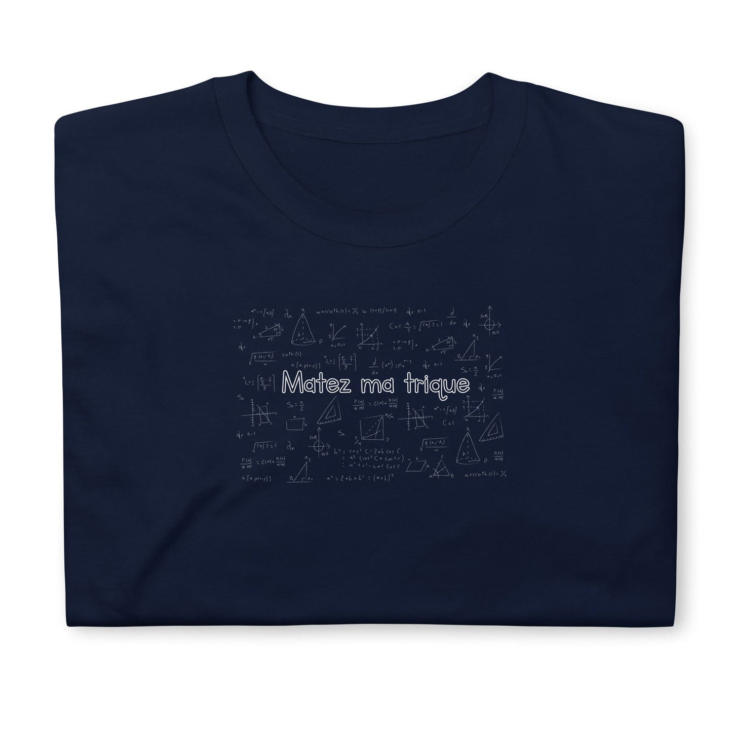 T-shirt unisexe Matez ma trique - Sedurro