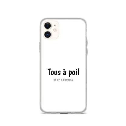 Coque iPhone Tous à poil et on se caresse - Sedurro