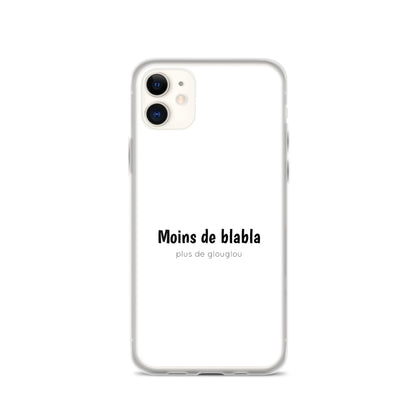 Coque iPhone Moins de blabla plus de glouglou - Sedurro