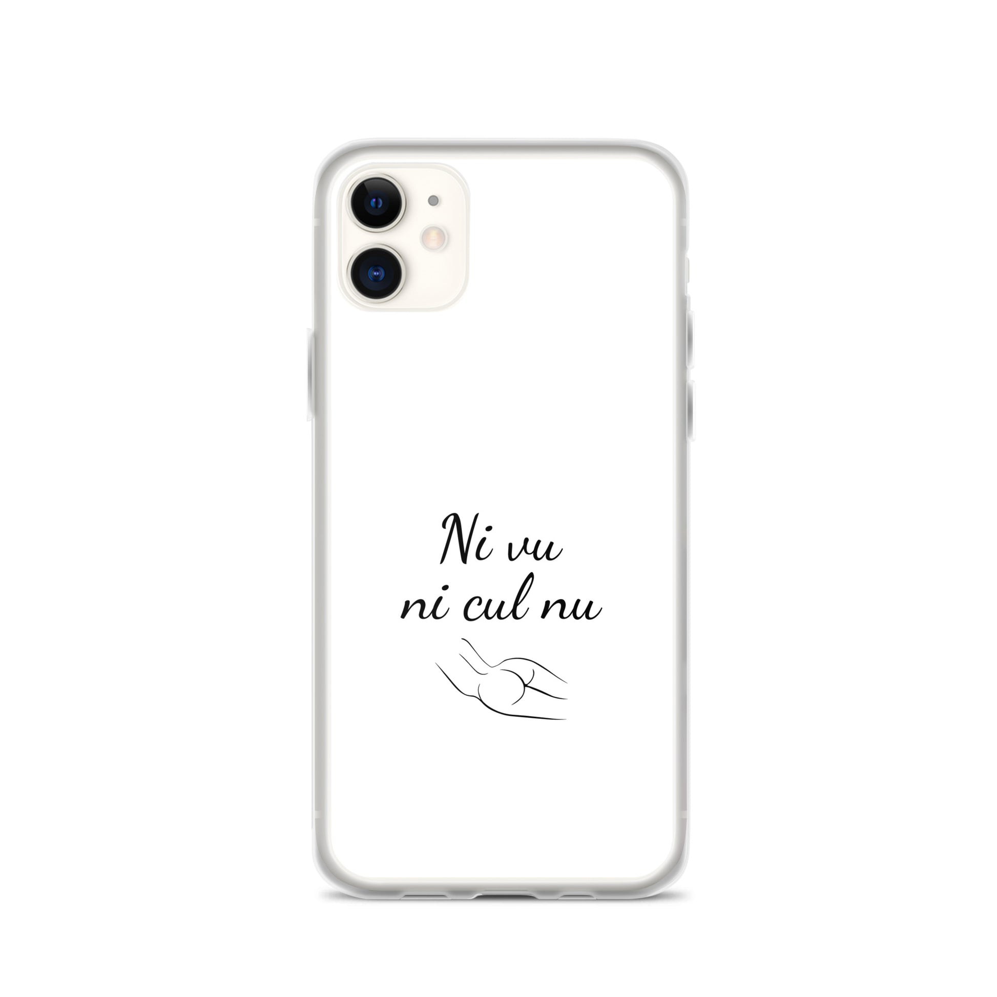 Coque iPhone Ni vu ni cul nu - Sedurro