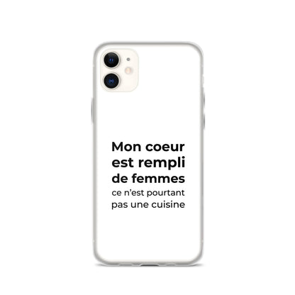 Coque iPhone Mon cœur est rempli de femmes ce n'est pourtant pas une cuisine Sedurro