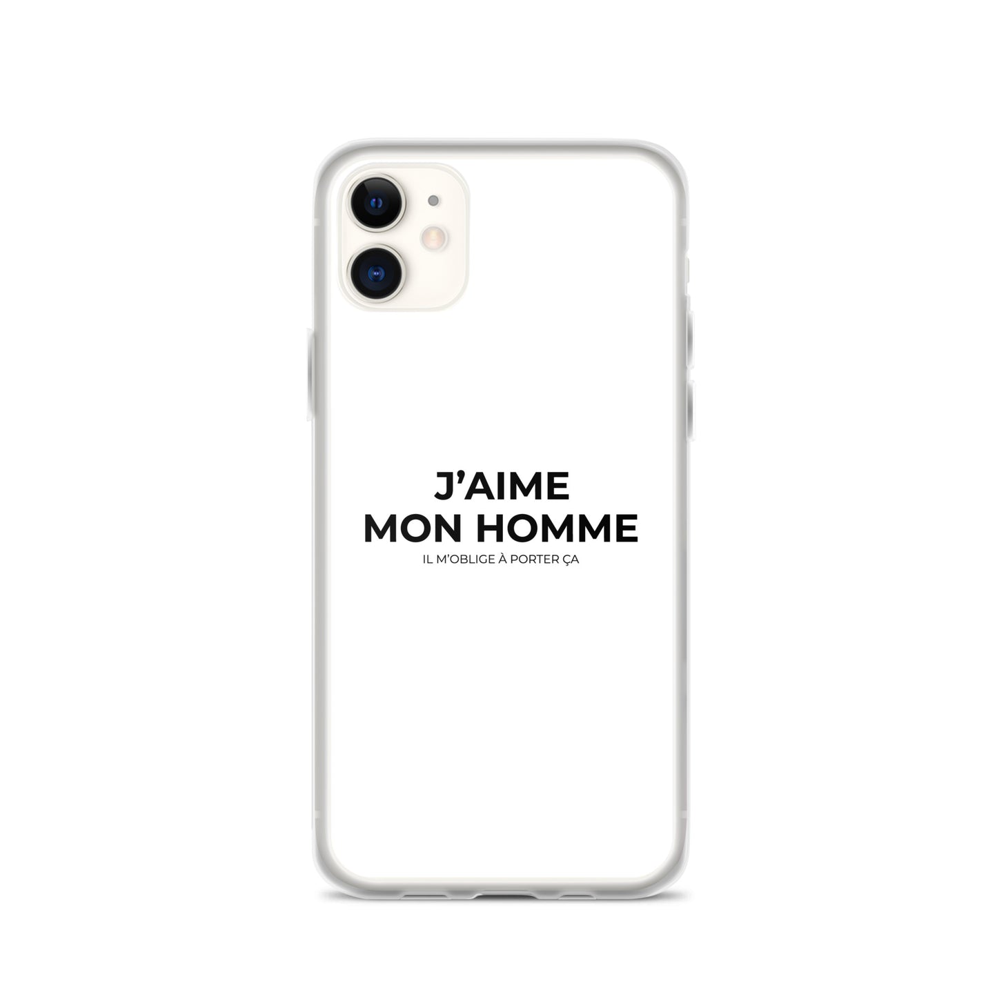 Coque iPhone J'aime mon homme il m'oblige à porter ça - Sedurro