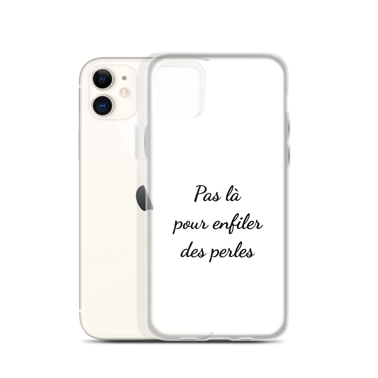 Coque iPhone Pas là pour enfiler des perles - Sedurro