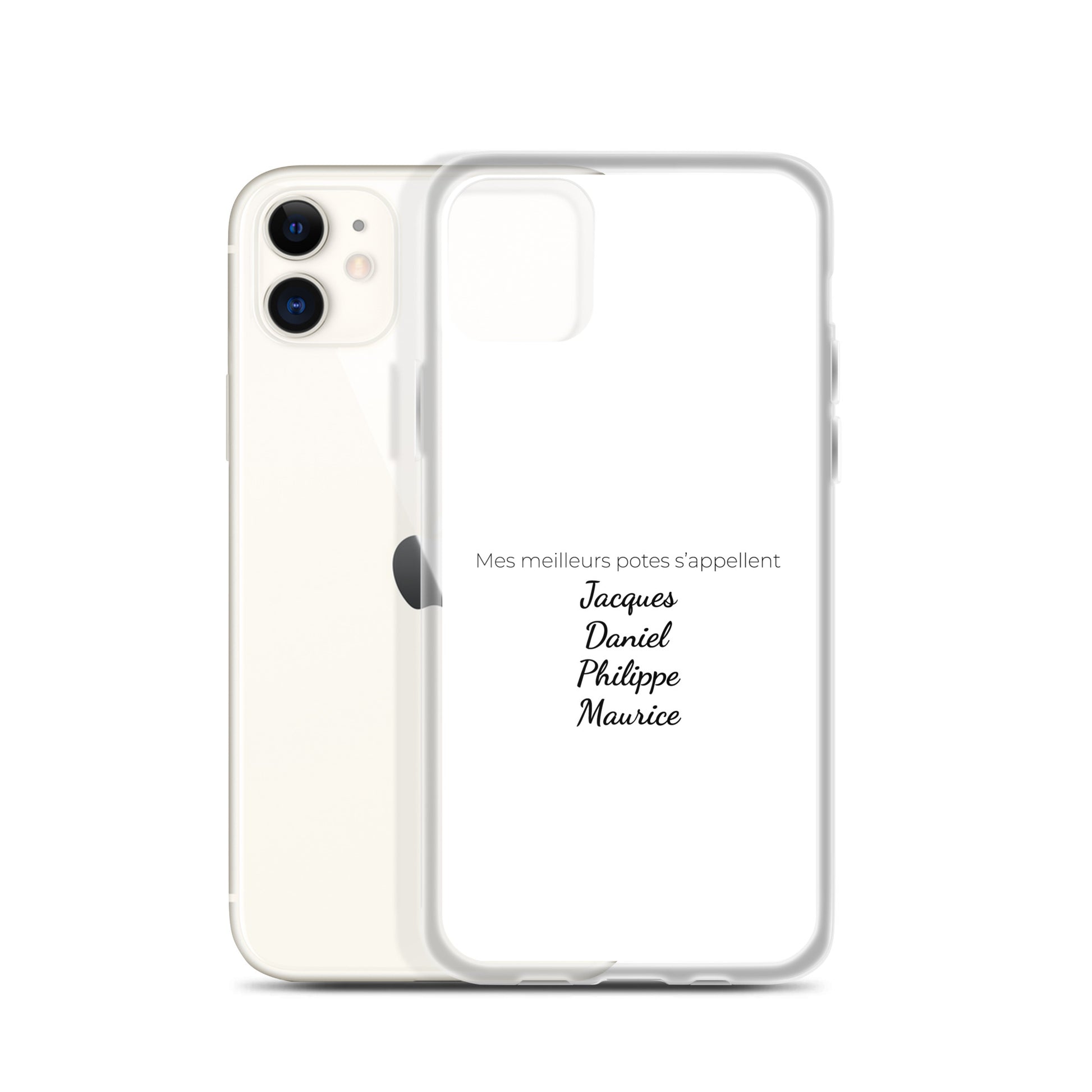 Coque iPhone Mes meilleurs potes s'appellent Jacques Daniel Philippe Maurice - Sedurro