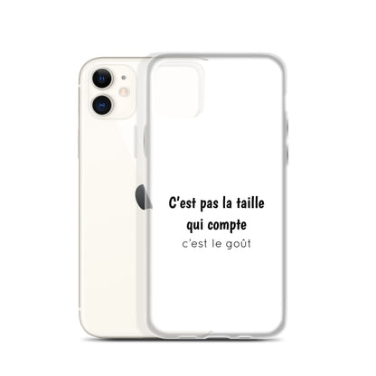 Coque iPhone C'est pas la taille qui compte c'est le goût - Sedurro