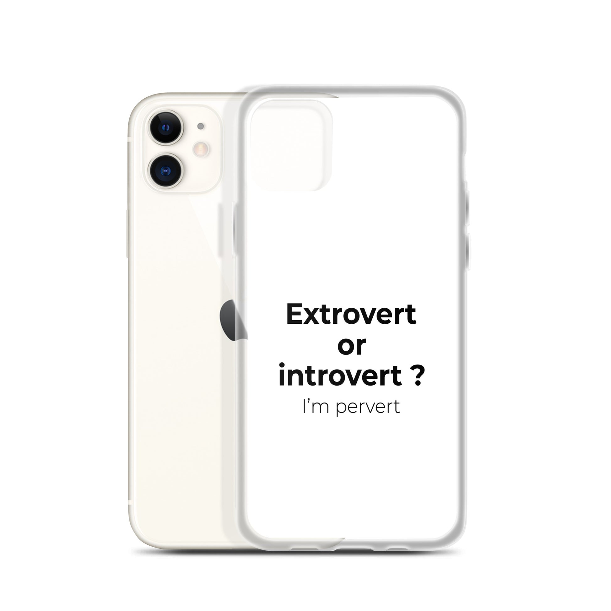 Coque iPhone Extrovert or introvert ? I'm pervert - Sedurro