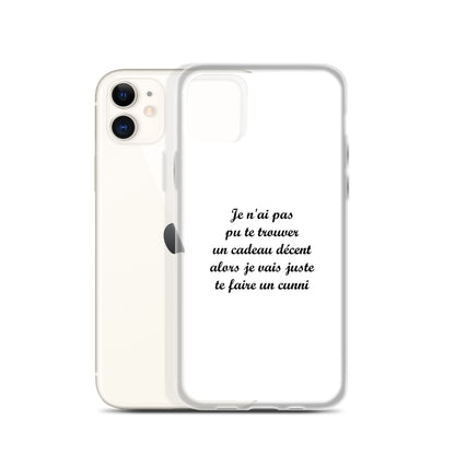 Coque iPhone Je n'ai pas pu te trouver un cadeau décent alors je vais juste te faire un cunni - Sedurro