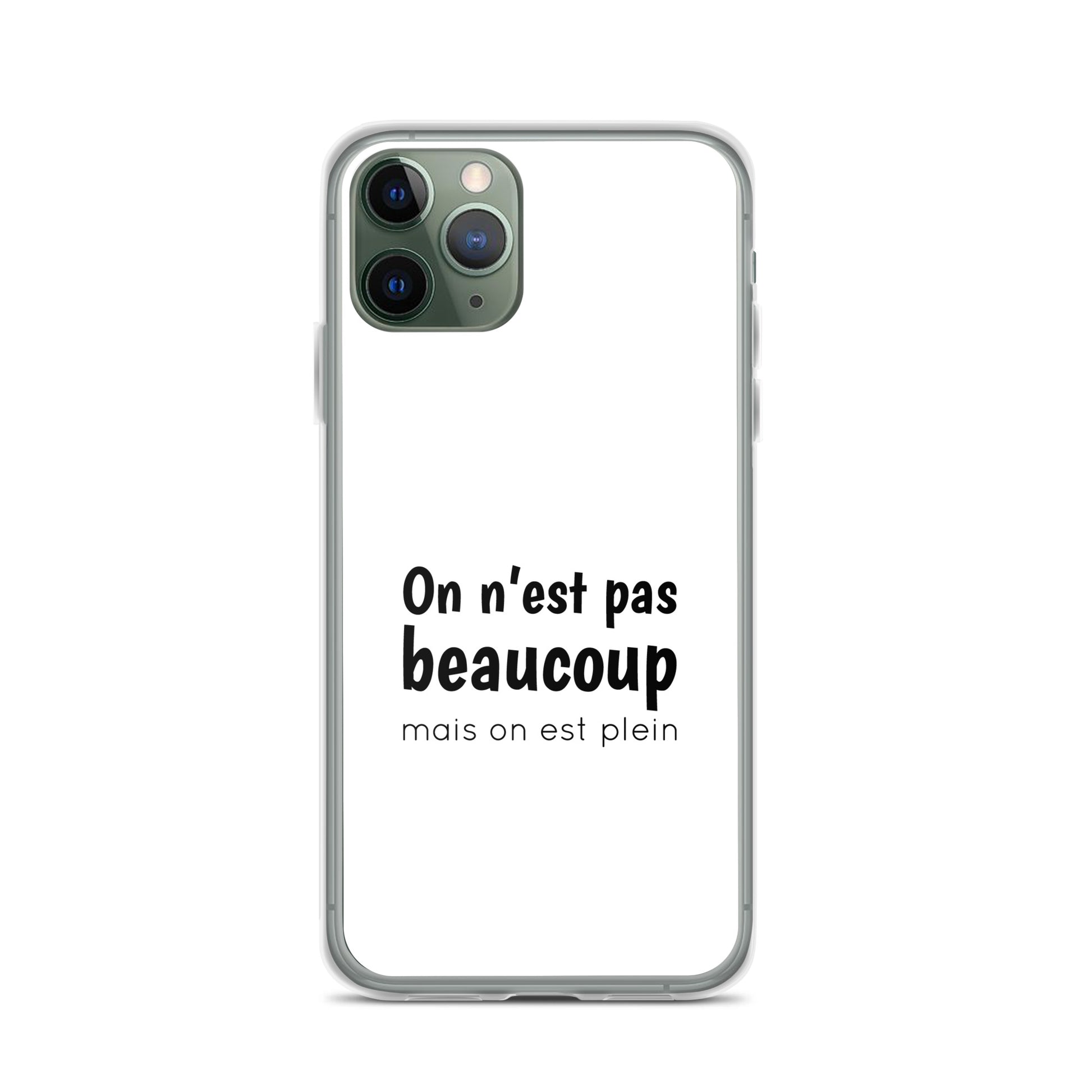 Coque iPhone On n'est pas beaucoup mais on est plein - Sedurro