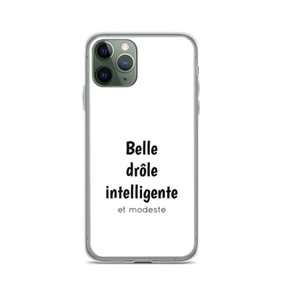 Coque iPhone Belle drôle intelligente et modeste - Sedurro