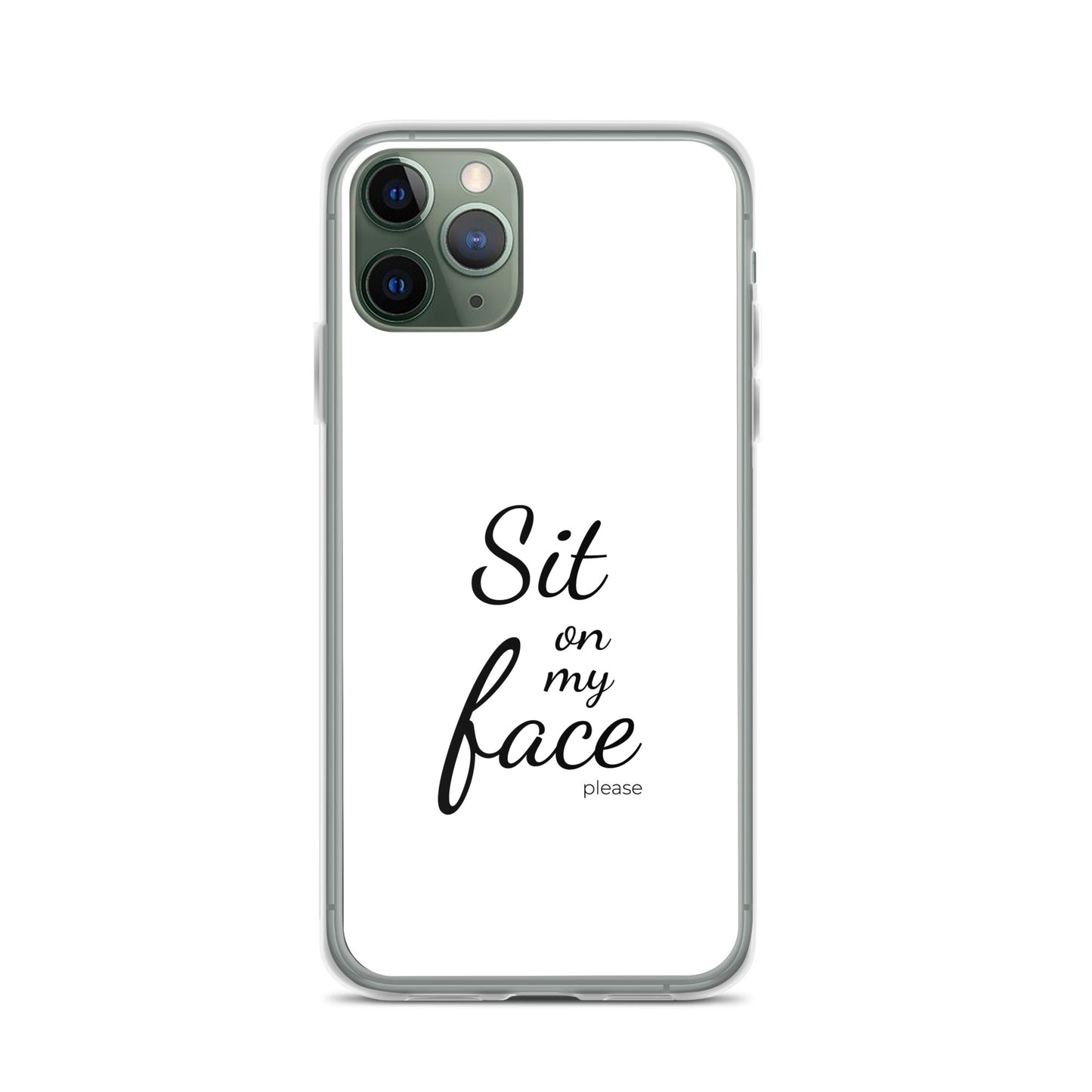 Coque iPhone Sit on my face please - Sedurro