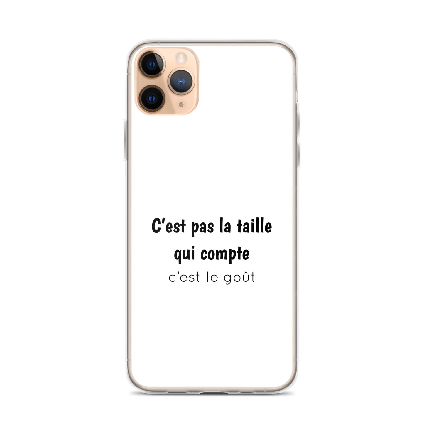 Coque iPhone C'est pas la taille qui compte c'est le goût - Sedurro