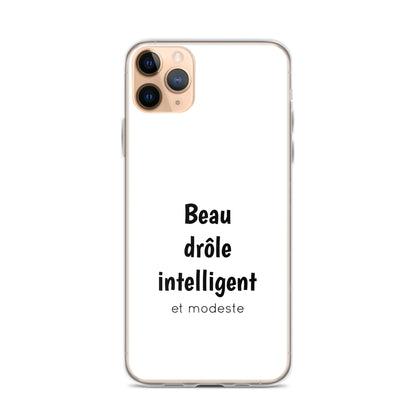 Coque iPhone Beau drôle intelligent et modeste - Sedurro