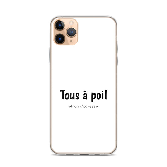 Coque iPhone Tous à poil et on se caresse - Sedurro