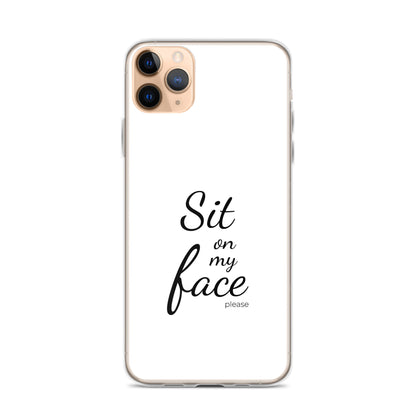 Coque iPhone Sit on my face please - Sedurro