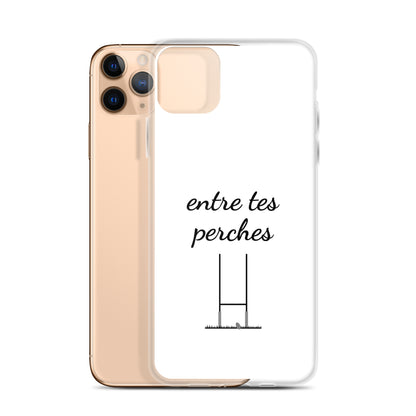 Coque iPhone Entre tes perches - Sedurro