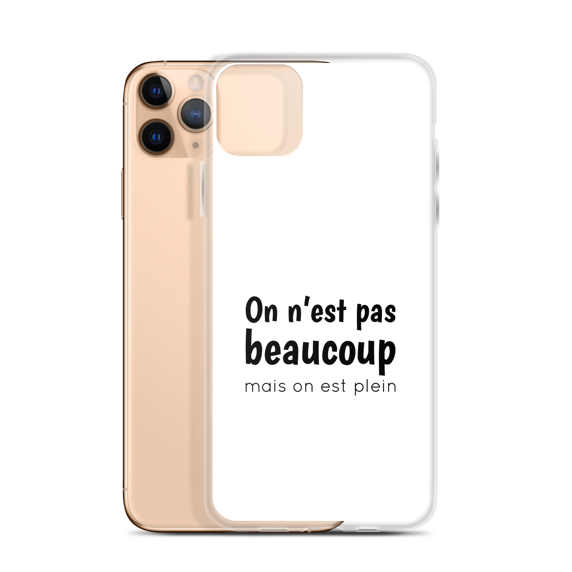 Coque iPhone On n'est pas beaucoup mais on est plein - Sedurro