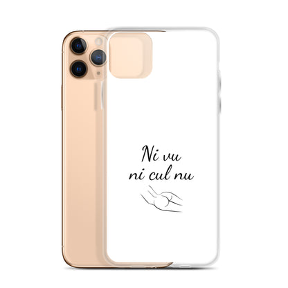 Coque iPhone Ni vu ni cul nu - Sedurro