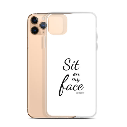 Coque iPhone Sit on my face please - Sedurro