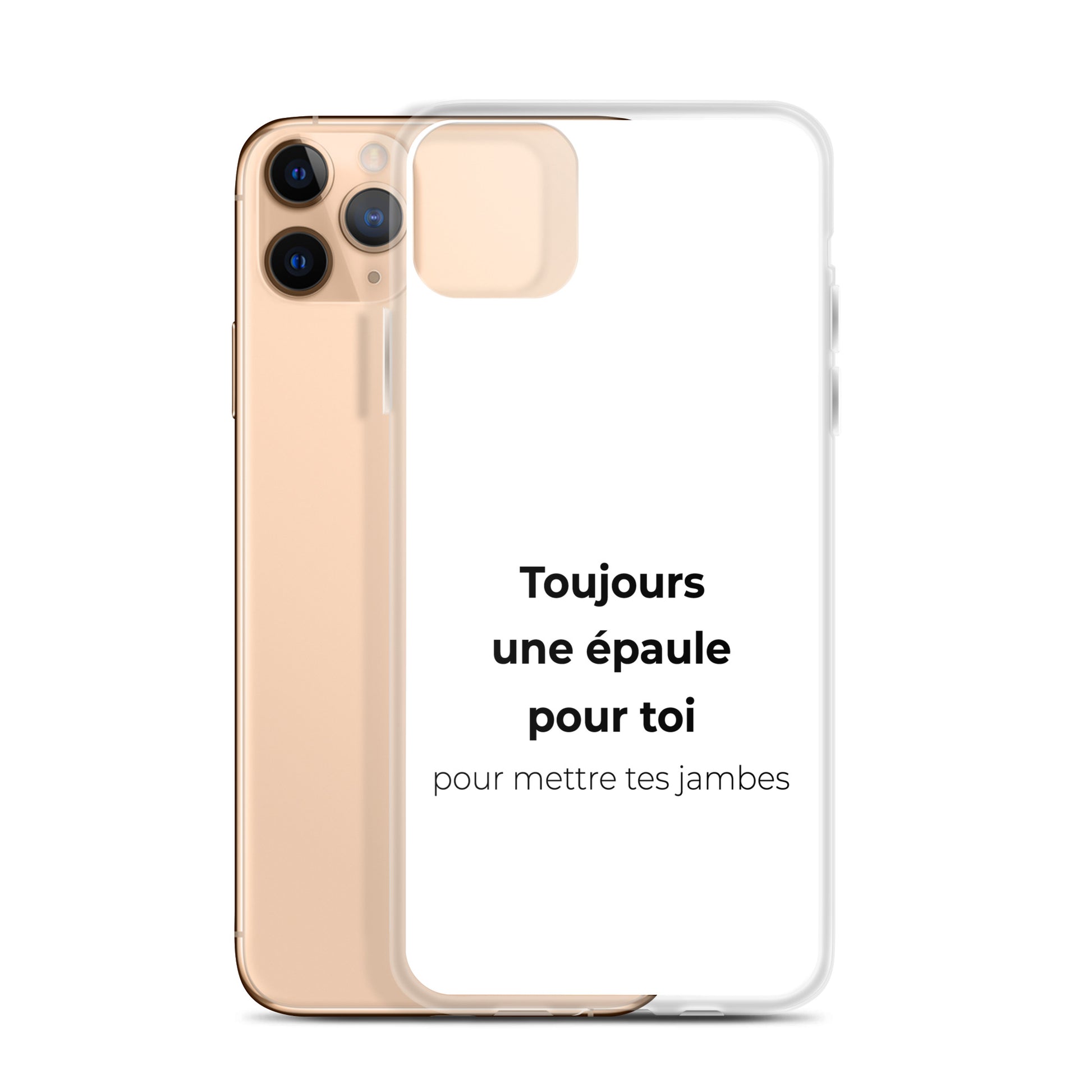 Coque iPhone Toujours une épaule pour toi pour mettre tes jambes - Sedurro