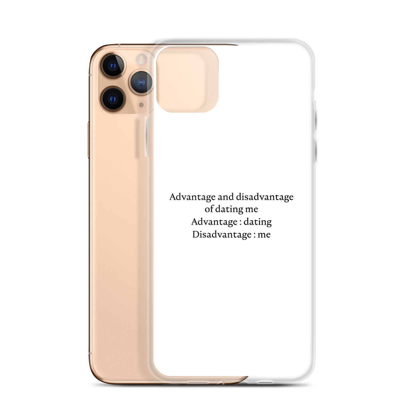 Coque iPhone Advantage and disadvantage of dating me - Sedurro