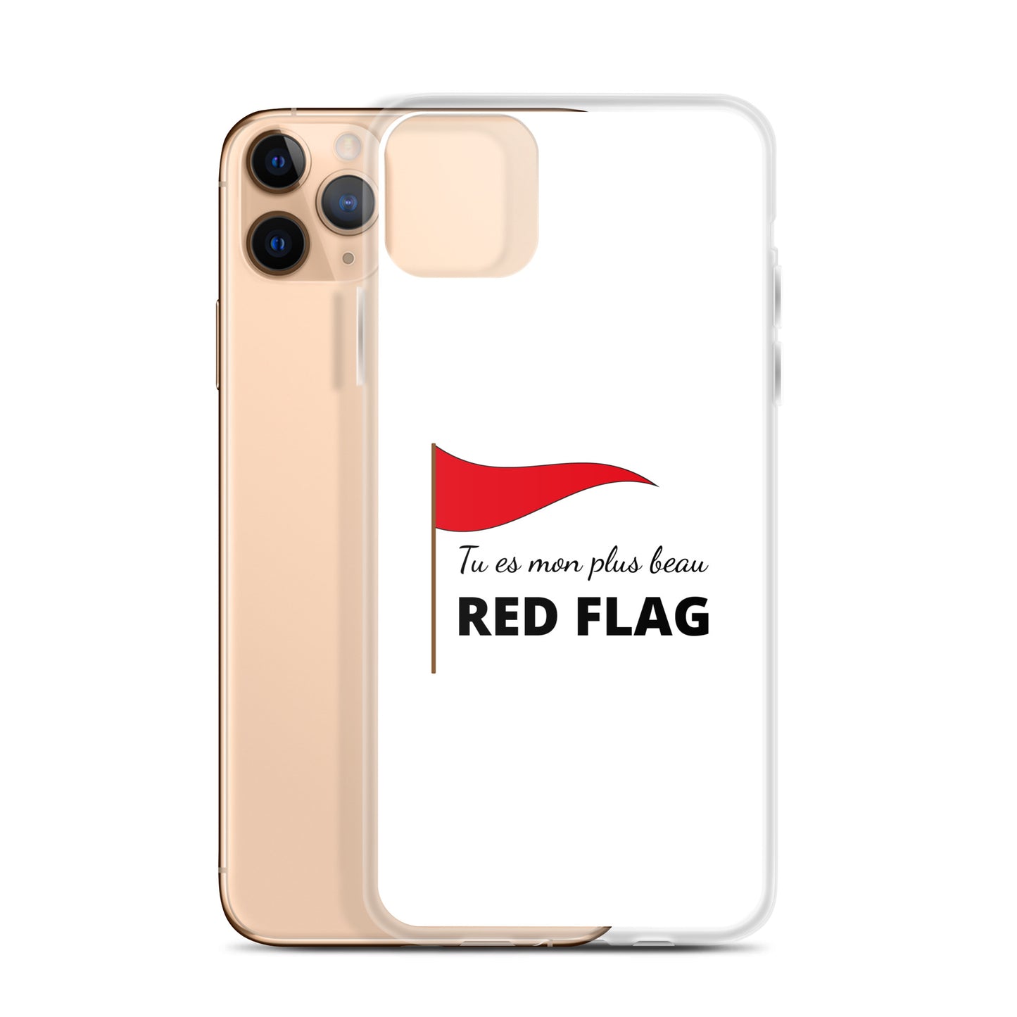 Coque iPhone Tu es mon plus beau red flag - Sedurro