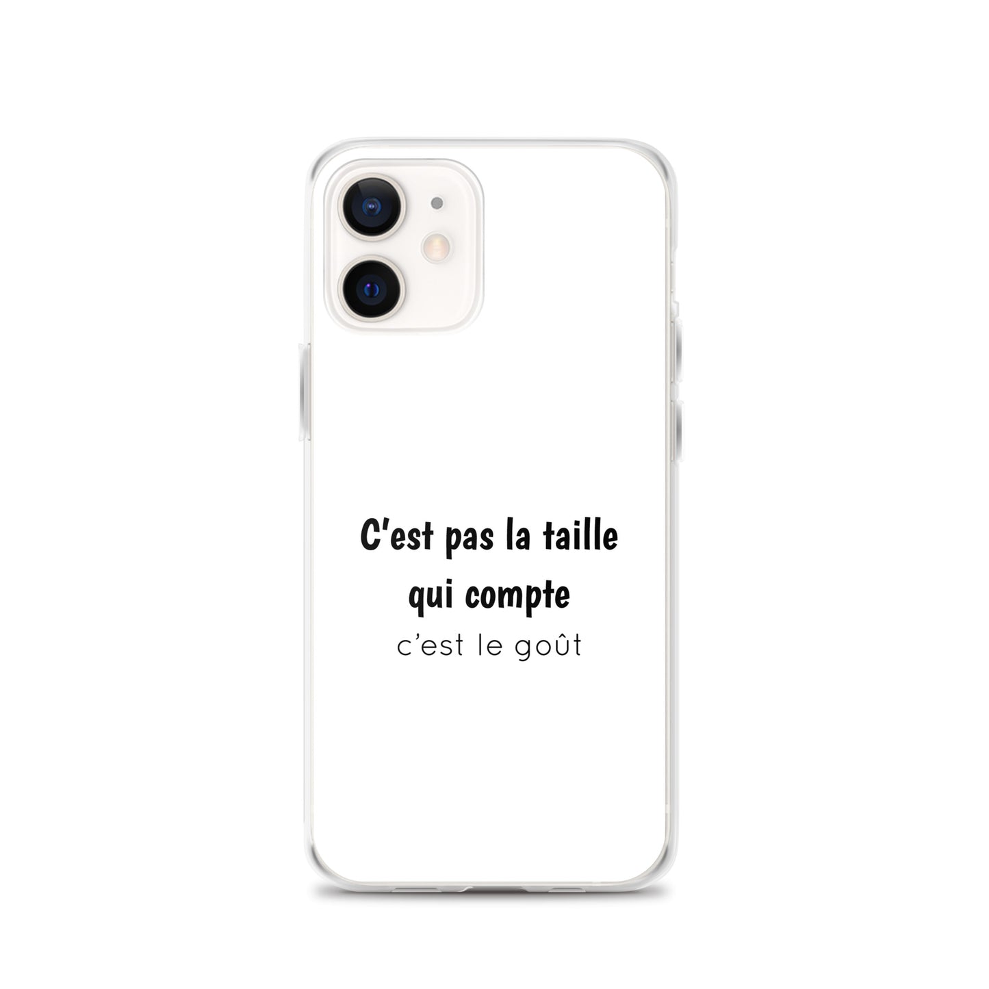 Coque iPhone C'est pas la taille qui compte c'est le goût - Sedurro