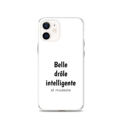 Coque iPhone Belle drôle intelligente et modeste - Sedurro