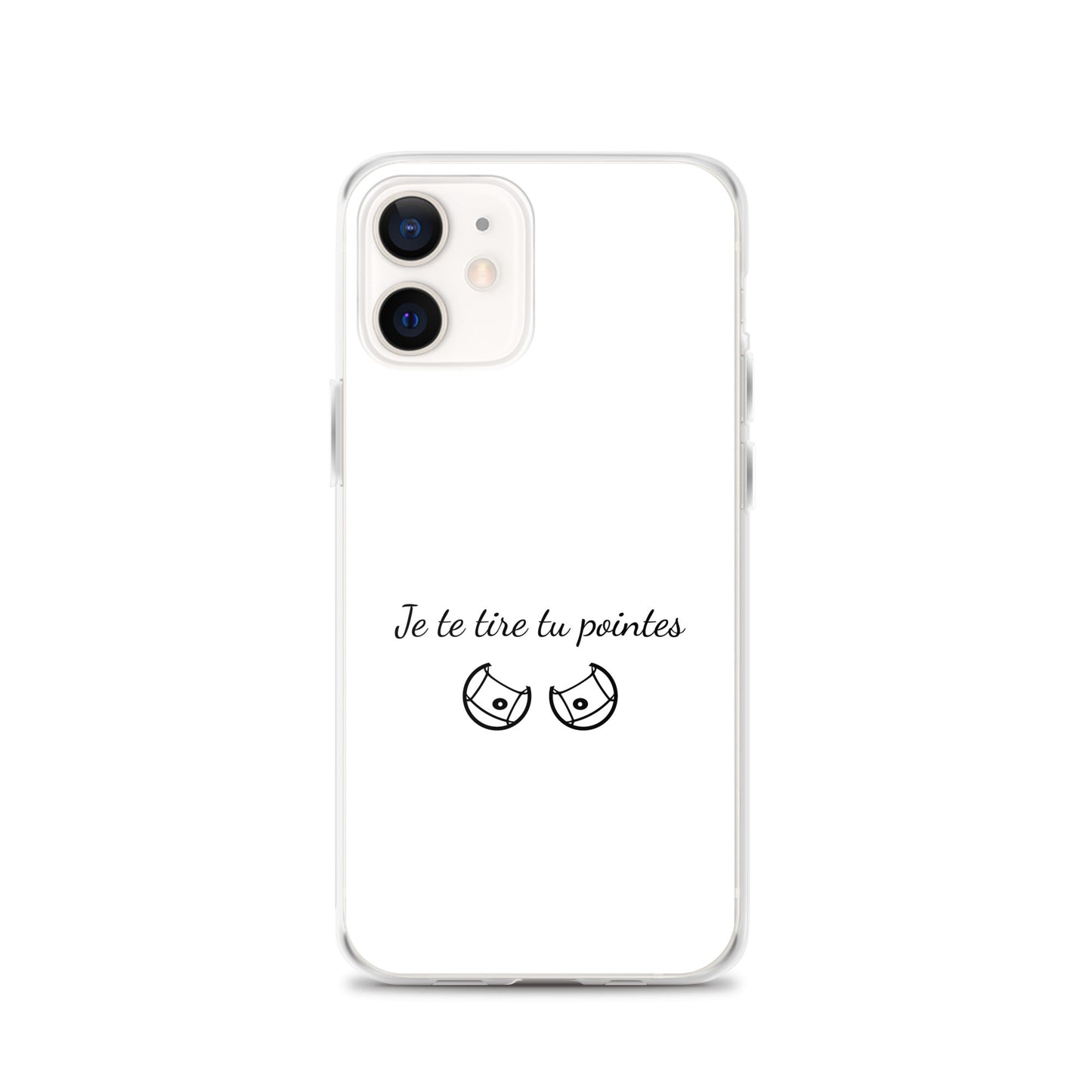 Coque iPhone Je te tire tu pointes - Sedurro