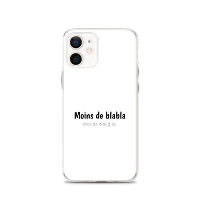 Coque iPhone Moins de blabla plus de glouglou - Sedurro