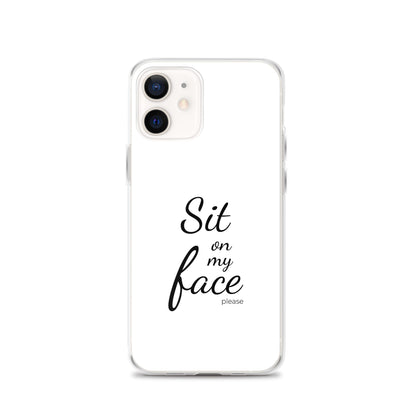 Coque iPhone Sit on my face please - Sedurro