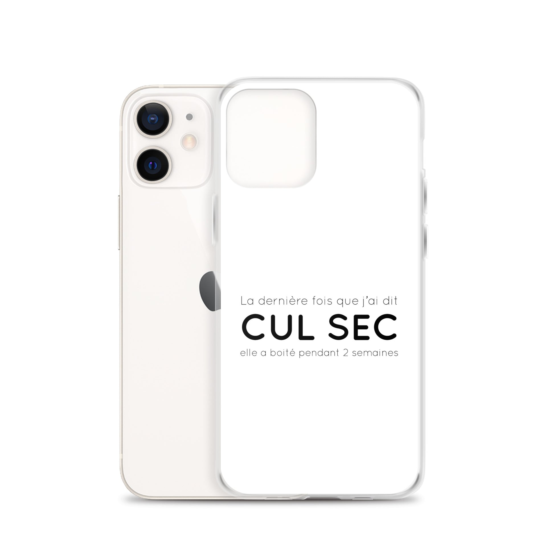 Coque iPhone La dernière fois que j'ai dit cul sec elle a boité pendant 2 semaines - Sedurro