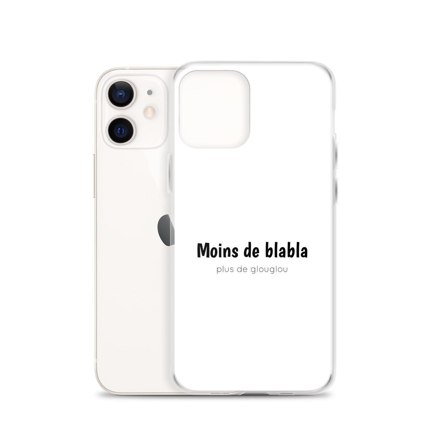 Coque iPhone Moins de blabla plus de glouglou - Sedurro