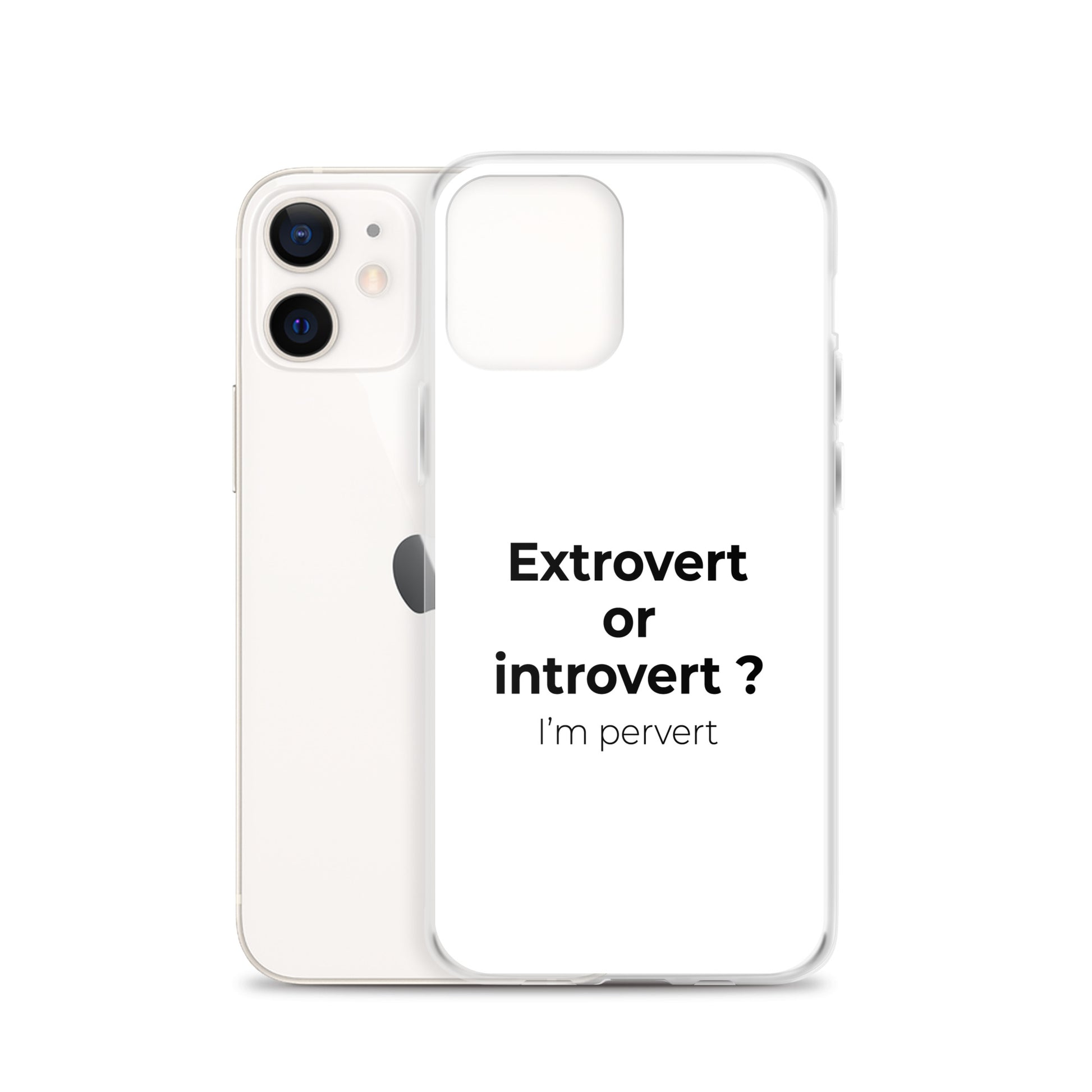 Coque iPhone Extrovert or introvert ? I'm pervert - Sedurro