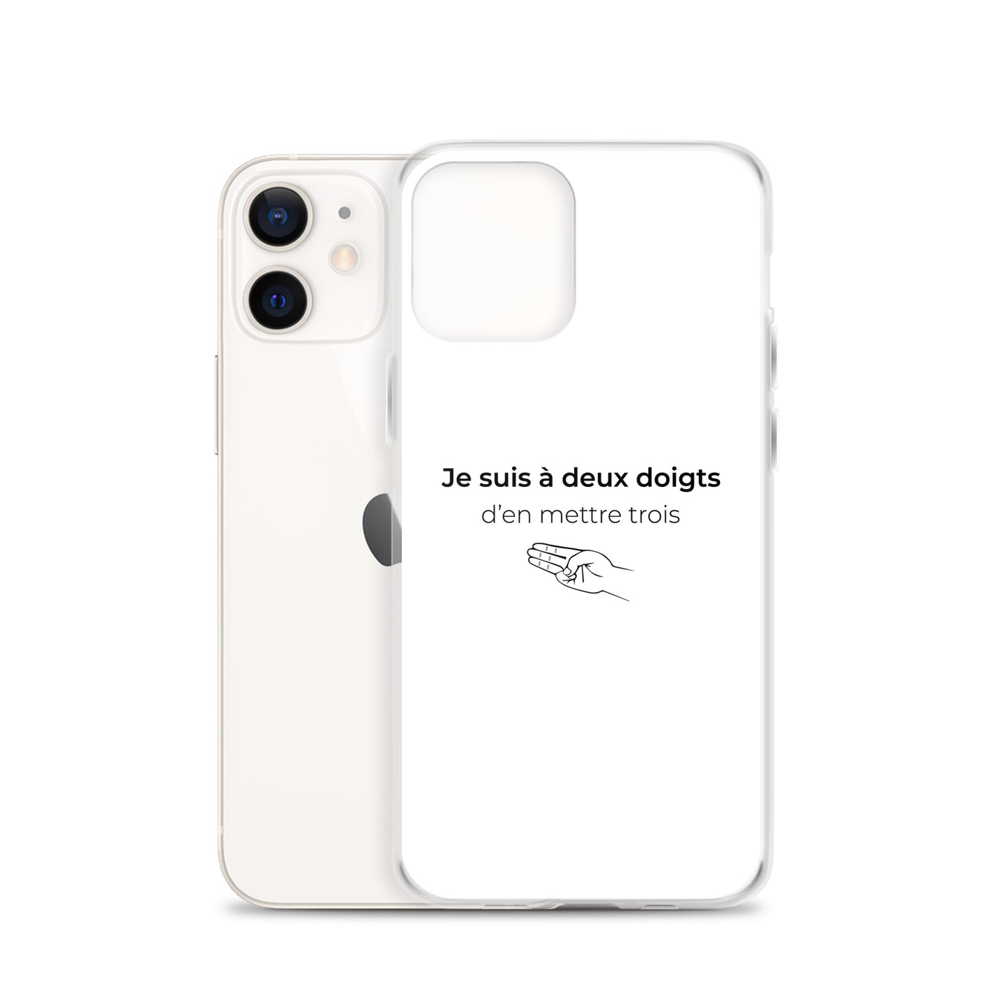 Coque iPhone Je suis à deux doigts d'en mettre trois