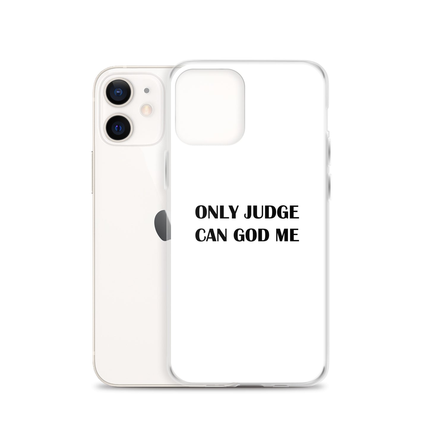 Coque iPhone Only judge can god me - Sedurro