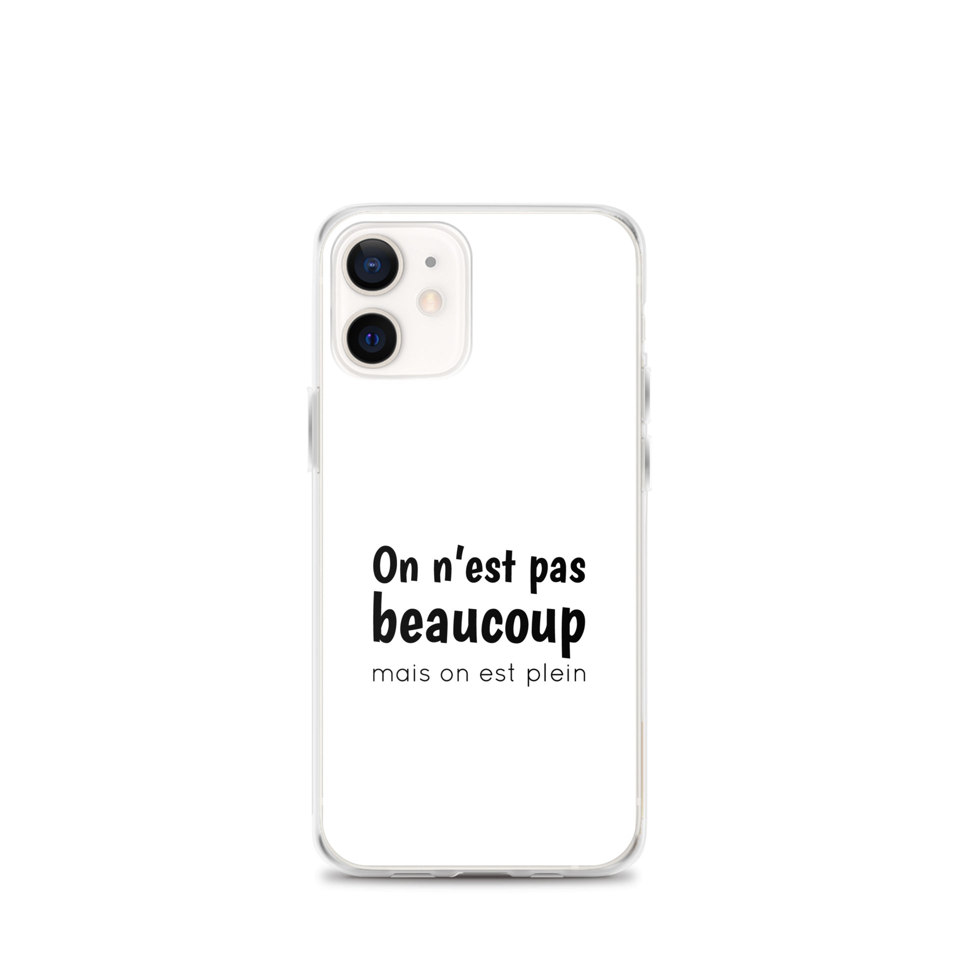 Coque iPhone On n'est pas beaucoup mais on est plein - Sedurro