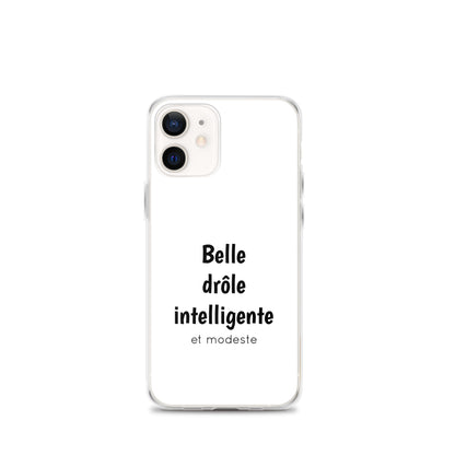 Coque iPhone Belle drôle intelligente et modeste - Sedurro